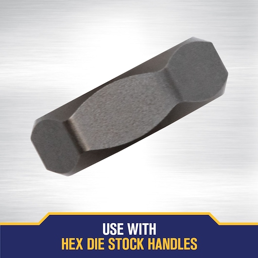 A close-up image of a hexagonal metal tool part, displayed on a brushed metal background. The text at the bottom reads: 'USE WITH HEX DIE STOCK HANDLES'.
